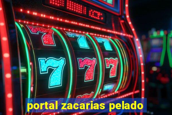 portal zacarias pelado